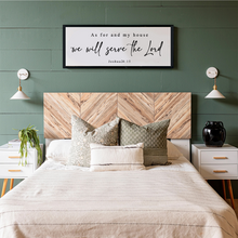 Load image into Gallery viewer, As For Me and My House We Will Serve the Lord Sign