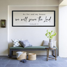 Load image into Gallery viewer, As For Me and My House We Will Serve the Lord Sign