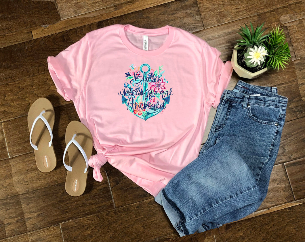Bloom Where You Are Anchored Tee
