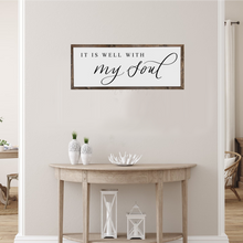 Load image into Gallery viewer, It Is Well With My Soul Wood Framed Sign
