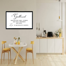 Load image into Gallery viewer, Gathered Around the Table Dining Room Sign
