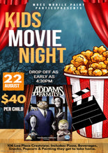 Load image into Gallery viewer, Kids Movie Night The Adams Family Aug 22nd 5pm-9pm
