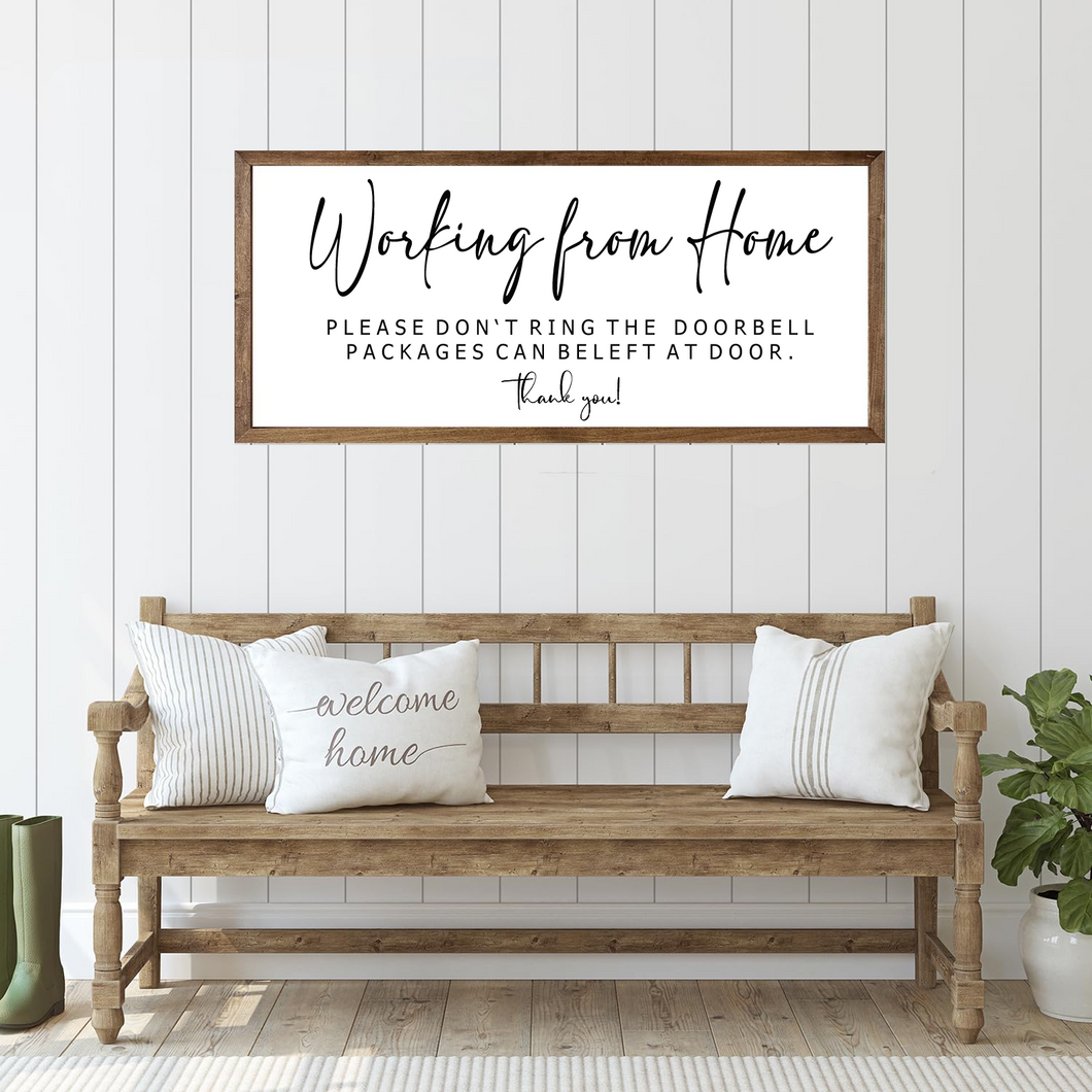 Working From Home Wood Framed Sign